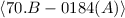 Mathematical equation: $\langle 70.B-0184(A) \rangle$