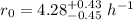 Mathematical equation: $r_0=4.28_{-0.45}^{+0.43}~h^{-1}$