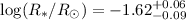 Mathematical equation: $\log(R_*/R_{\odot})= -1.62^{+0.06}_{-0.09}$