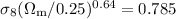 Mathematical equation: $\sigma_8(\Omega_{\rm m} / 0.25)^{0.64} = 0.785$