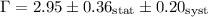 Mathematical equation: $\Gamma=2.95\pm0.36_{\mathrm{stat}}\pm 0.20_{\mathrm{syst}}$