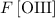 Mathematical equation: $F\left[\rm O III\right]$