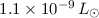 Mathematical equation: $1.1 \times 10^{-9}\,L_\odot$