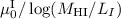 Mathematical equation: $\mu_{0} ^{\rm I}/\log(M_{\rm HI}/L_{I})$