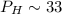 Mathematical equation: $P_H \sim 33$