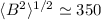 Mathematical equation: $\langle B^2 \rangle^{1/2}\simeq 350$