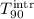 Mathematical equation: $T_{90}^{\rm intr}$