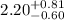 Mathematical equation: $2.20_{\rm -0.60}^{+0.81}$