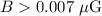 Mathematical equation: $B>0.007~{\rm \mu G}$