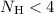 Mathematical equation: $N_{{\rm H}} < 4$