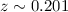 Mathematical equation: $z \sim0.201$