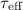 Mathematical equation: $\tau_\mathrm{eff}$