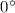 Mathematical equation: $0\degr$