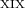 Mathematical equation: $\scriptstyle{\rm XIX}$