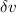 Mathematical equation: $ \delta v$