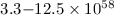 Mathematical equation: $3.3{-}12.5\times10^{58}$