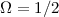 Mathematical equation: $\Omega=1/2$