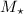 Mathematical equation: $M_{\star}$
