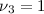 $\rm{\nu_3=1}$