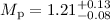 Mathematical equation: $M_{\rm p} = 1.21^{+0.13}_{-0.08}$