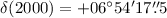 $\delta{\rm (2000)} = +06\degr54^\prime17\farcs5$