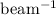 ${\rm beam^{-1}}$