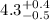 $4.3_{\rm -0.5}^{+0.4}$