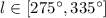 $l\in[275^\circ,335^\circ]$