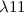 $\lambda 11$