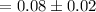 $=0.08\pm0.02$