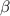 $\beta\,$