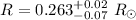 $R=0.263^{+0.02}_{-0.07}~R_{\odot}$