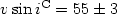 $v \sin i ^{\rm C} = 55 \pm 3$