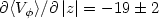 Mathematical equation: $\partial \langle V_\phi \rangle/ \partial \left| z\right| = -19 \pm 2$