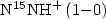 Mathematical equation: $\mathrm{N}^{15}\mathrm{NH}^+\,(1{-}0)$