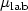 $\mu_{\rm lab}$
