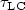 $\tau_{\rm LC}$