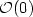 ${\cal O}(0)$