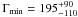 Mathematical equation: \hbox{$\Gamma_{\min} = 195_{-110}^{+90}$}