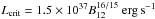 \hbox{$\Lcrit = 1.5 \times 10^{37} B_{12}^{16/15}~{\rm erg\, s}^{-1}$}