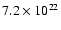 $7.2 \times 10^{22}$