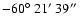 $-60\hbox{$^\circ$ }21\hbox{$^\prime$ }39\hbox{$^{\prime\prime}$ }$