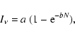 \begin{displaymath}%
I_{\nu} = a~ (1 - {\rm e}^{-bN}),
\end{displaymath}