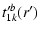 $\displaystyle t^{\prime b}_{1k}(r')$