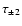 $\tau_{\pm 2}$