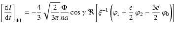 $\displaystyle \left[\frac{{\rm d}I}{{\rm d}t}\right]_{\rm th1} =
-\frac{4}{3}\s...
...{-1}\left(\varphi_1+\frac{e}{2}~\varphi_2-\frac{3e}{2}
~\varphi_0\right)\right]$