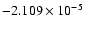 $-2.109 \times 10^{-5}$