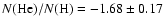 $N({\rm He})/N({\rm H}) = -1.68 \pm 0.17$