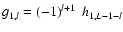 $g_{1,l} = \left(-1\right)^{l+1} \ h_{1,L-1-l}$