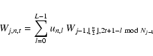 \begin{displaymath}%
W_{j,n,t}=\sum_{l=0}^{L-1} u_{n,l} \ W_{j-1, \lfloor \frac{n}{2}\rfloor, 2t+1-l
\ {{\rm mod}} \ N_{j-1}}
\end{displaymath}